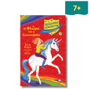 Unicorn Academy No 6 - Flora and Snowflake